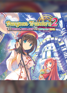 Dungeon Travelers 2: The Royal Library & the Monster Seal