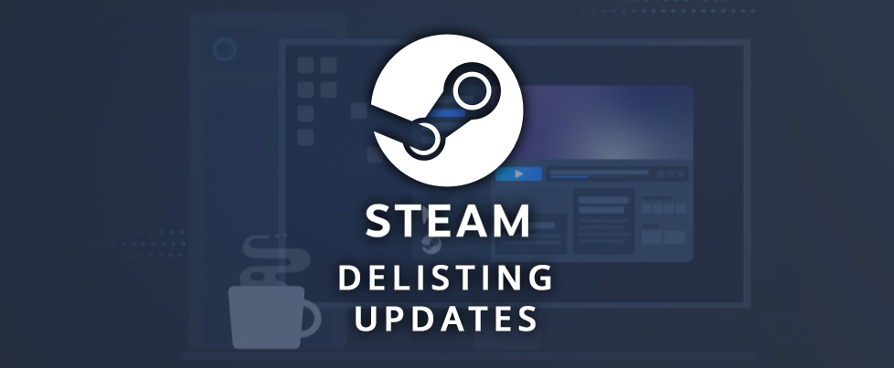 Three more Steam releases leaving "soon"